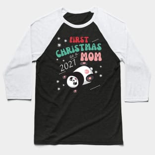 first christmas as a mom Baseball T-Shirt